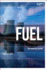 Fuel: an Ecocritical History (Environmental Cultures)