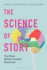 The Science of Story