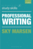 Professional Writing (Macmillan Study Skills, 68)
