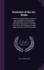 Evolution of the Air-Brake: a Brief But Comprehensive History of the Development of the Modern Railroad Brake, From the Earliest Conception Contained...the Most Approved Forms of the Present Day