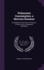 Pulmonary Consumption, a Nervous Diseases: Considered as Such From a Practical, a Clinical, and a Therapeutic Standpoint