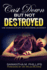 Cast Down But Not Destroyed: One Woman's Story of Overcoming Adversity