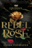 The Queen's Council Rebel Rose: 1