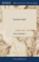 Institutio Legalis: Or, an Introduction to the Study and Practice of the Laws of England, as now Regulated and Amended by Several Late Statutes. ... The Second Edition, With Large Additions. By William Bohun,