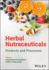 Herbal Nutraceuticals: Products and Processes