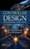 Controller Design for Industrial Applications