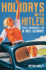 Holidays With Hitler