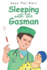 Sleeping With the Gasman
