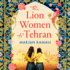 The Lion Women of Tehran: The life-affirming BBC Radio 2 Book Club pick