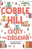 Cobble Hill: a Fresh, Funny Page-Turning Read From the Bestselling Author of Gossip Girl