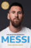 Messi: the Must-Read Biography of the World Cup Champion (Paperback Or Softback)