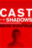 Cast of Shadows
