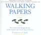 Walking Papers: the Accident That Changed My Life, and the Business That Got Me Back on My Feet (_Av)