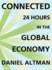 Connected: 24 Hours in the Global Economy