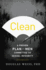 Clean: a Proven Plan for Men Committed to Sexual Integrity
