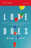 Love Does Study Guide Discover a Secretly Incredible Life in an Ordinary World