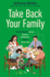 Take Back Your Family Format: Hardcover