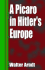 A Picaro in Hitler's Europe