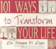 101 Ways to Transform Your Life