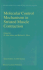 Molecular Control Mechanisms in Striated Muscle Contraction (Advances in Muscle Research, 1)