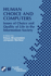 Human Choice and Computers: Issues of Choice and Quality of Life in the Information Society (Ifip Advances in Information and Communication Technology, 98)