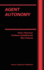 Agent Autonomy