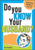 Do You Know Your Husband? : Get to Know Your Other Half Better (Wedding, Engagement, Bridal Shower, Anniversary Gift)