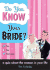 Do You Know Your Bride? : a Quiz About the Woman in Your Life