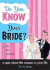 Do You Know Your Bride?: A Quiz about the Woman in Your Life