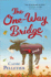 One Way Bridge a Novel