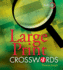 Large Print Crosswords #1