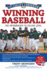 Winning Baseball for Intermediate to College Level (the Coach's Companion)