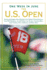 One Week in June: the U.S. Open: Stories and Insights About Playing on the Nation's Finest Fairways From Phil Mickelson, Arnold Palmer, Lee Trevino, G