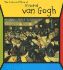 Vincent Van Gogh: the Life and Work of