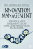 Innovation Management: Strategy and Implementation Using the Pentathlon Framework