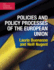 Policies and Policy Processes of the European Union (the European Union Series, 51)