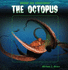The Octopus (Weird Sea Creatures)