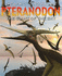 Graphic Dinosaurs Pteranodon: the Giant of the Sky