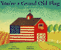 You'Re a Grand Old Flag: a Jubilant Song About Old Glory