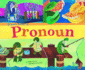 If You Were a Pronoun