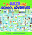 An a-Maze-Ing School Adventure