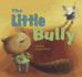 The Little Bully (Little Boost)