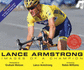 Lance Armstrong: Images of a Champion