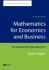 Mathematics for Economics and Business: an Interactive Introduction, Includes Mathecon Cd-Rom