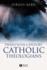 Twentieth-Century Catholic Theologians: From Neoscholasticism to Nuptial Mysticism