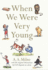 When We Were Very Young (Winnie-the-Pooh-Classic Editions)