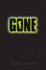 Gone (the Gone Series)
