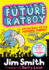 Future Ratboy and the Quest for the Missing Thingy