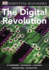 The Digital Revolution (Essential Managers)