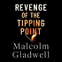 Revenge of the Tipping Point: Overstories, Superspreaders and the Rise of Social Engineering